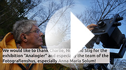 Film für die Ausstellung Analogier im Fotografienshus Oslo 2023